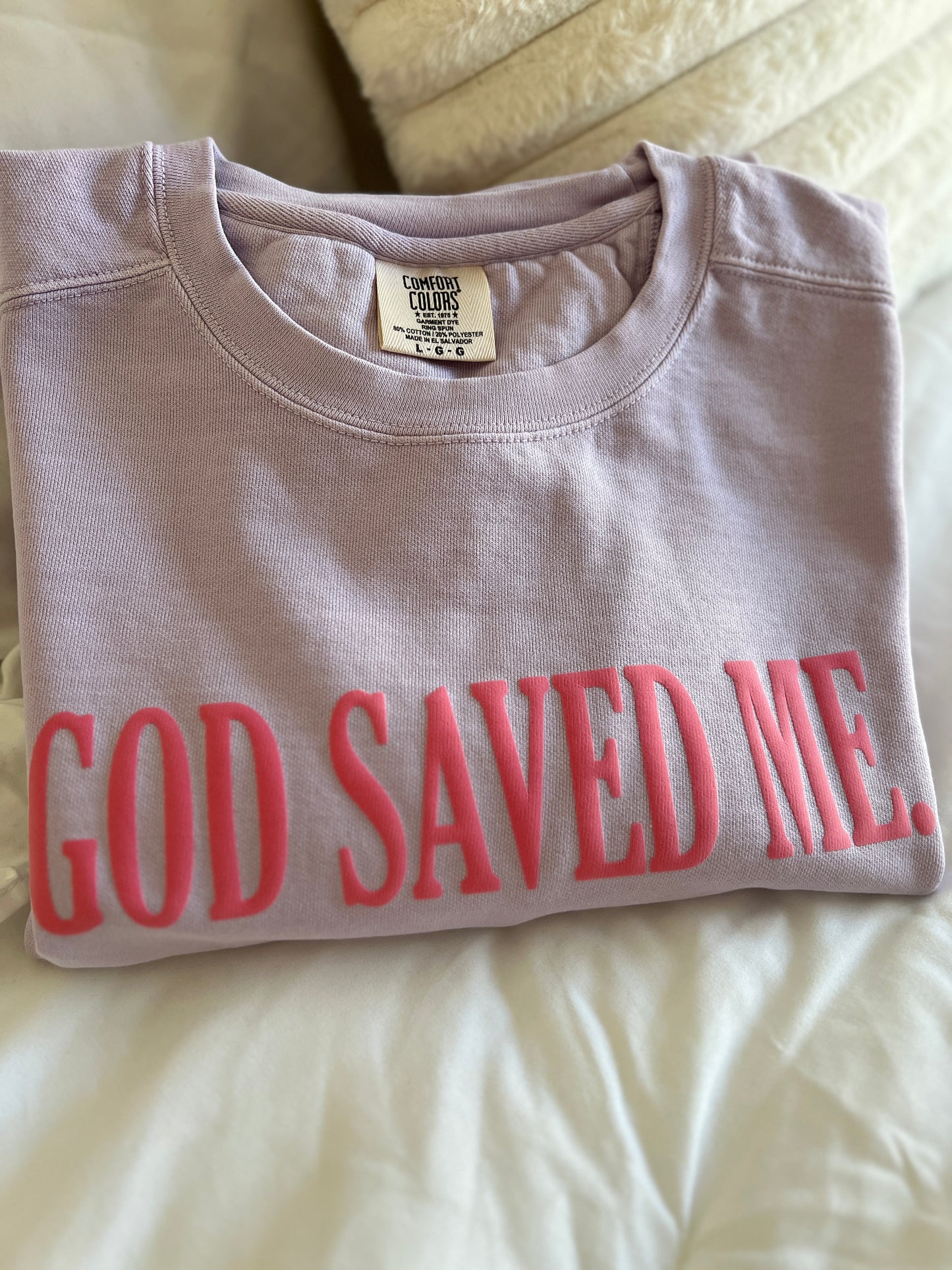 God Saved Me Orchid Crewneck