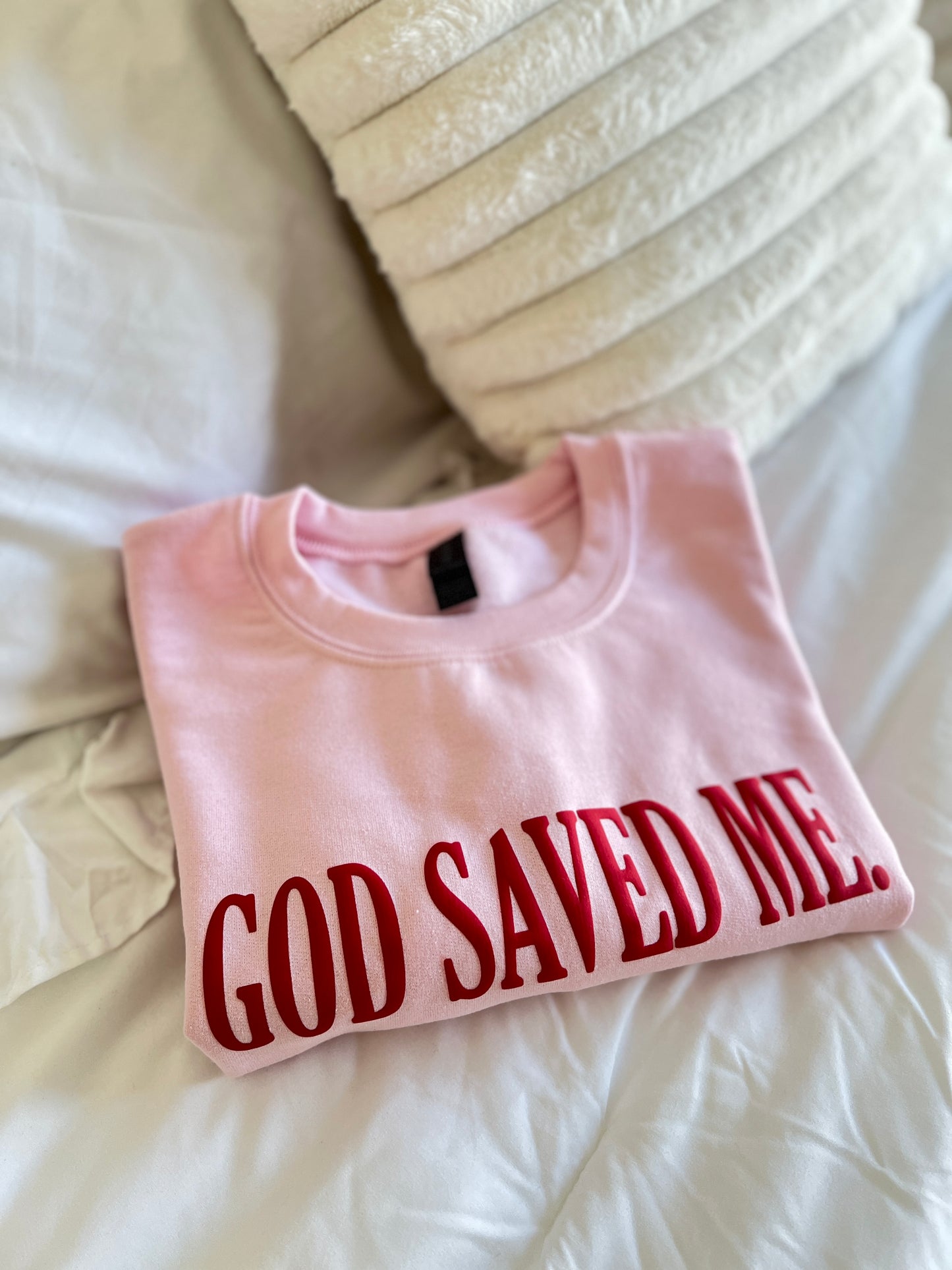 God Saved Me Pink Crewneck
